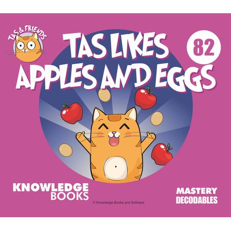 Tas Likes Apples and Eggs