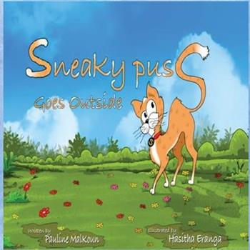 Sneaky Puss Goes Outside
