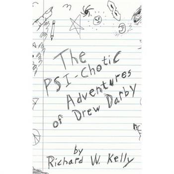 The Psi-Chotic Adventures of Drew Darby