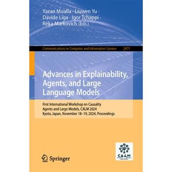 Advances in Explainability, Agents, and Large Language Models