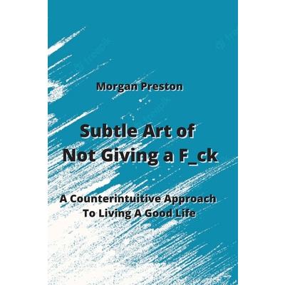 Subtle Art of Not Giving a F_ck