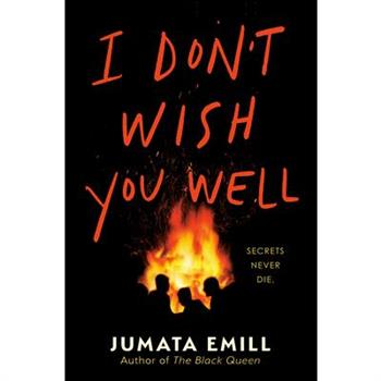 I Don't Wish You Well
