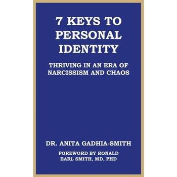 7 Keys to Personal Identity