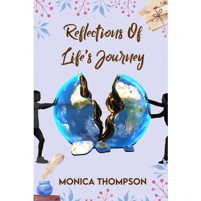 Reflections of Life’s Journey