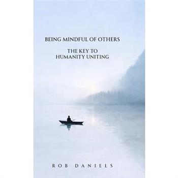 Being Mindful of Others