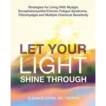 Let Your Light Shine Through