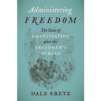 Administering Freedom