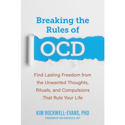 Breaking the Rules of Ocd Breaking the Rules of Ocd