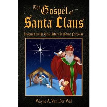 The Gospel of Santa Claus