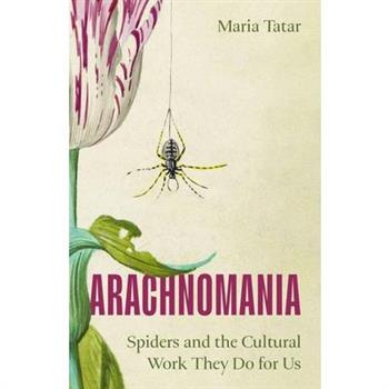 Arachnomania