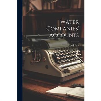 Water Companies' Accounts