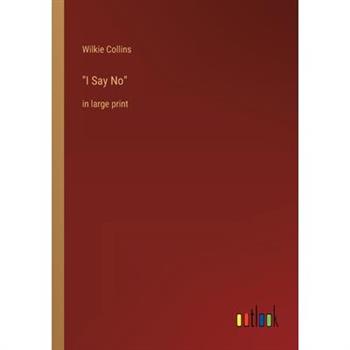 I Say No