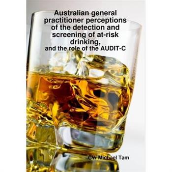 Australian GP perceptions of at-risk drinking