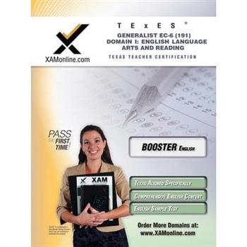Texes Generalist Ec-6 191 English Language Arts and Reading