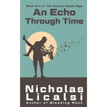 An Echo Through Time