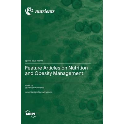 Feature Articles on Nutrition and Obesity Management
