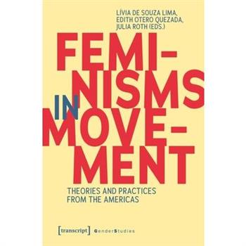 Feminisms in Movement