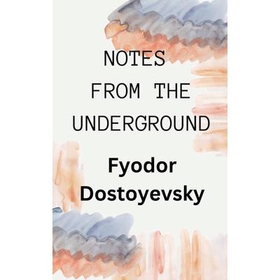 Notes from the Underground