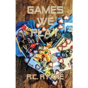 Games We Play
