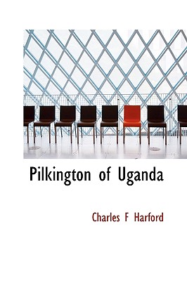 Pilkington of Uganda
