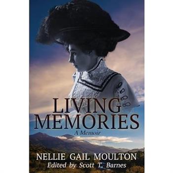Living Memories--a Memoir