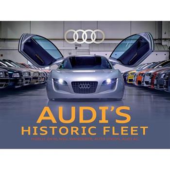 Audi's Historic Fleet