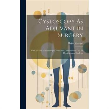 Cystoscopy As Adjuvant in Surgery