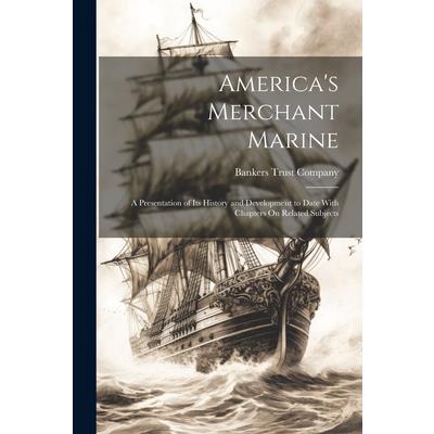 America's Merchant Marine