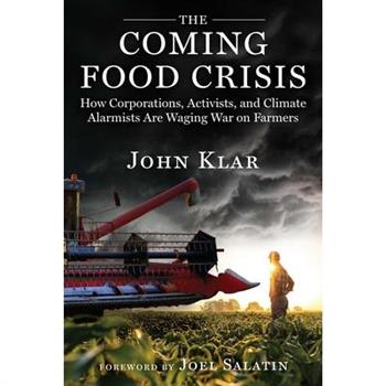 The Coming Food Crisis