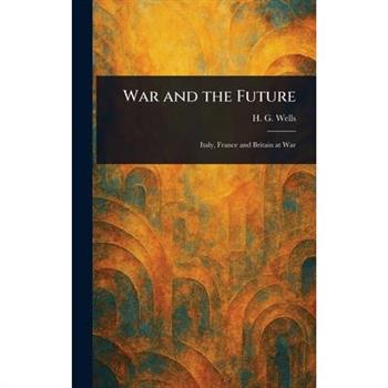 War and the Future