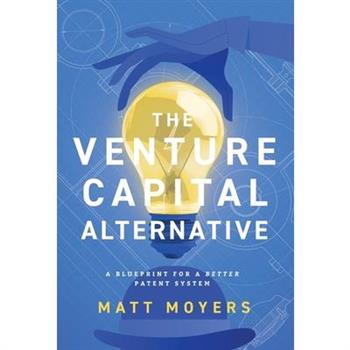 The Venture Capital Alternative