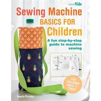 Sewing Machine Basics for Children