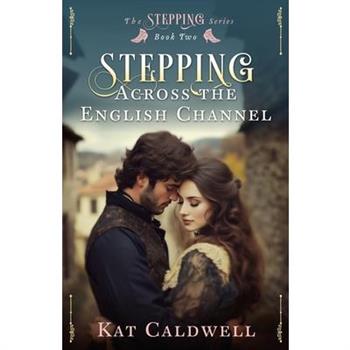 Stepping Across the English Channel