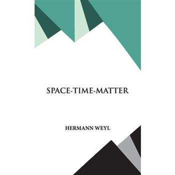 Space- Time- Matter