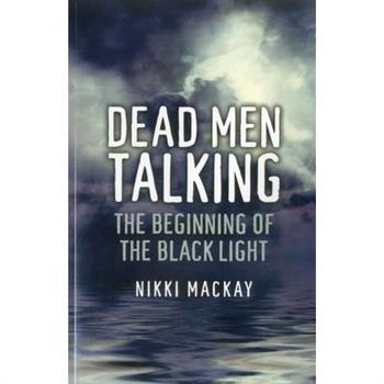 Dead Men Talking