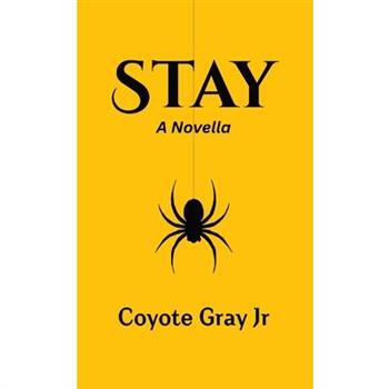 Stay