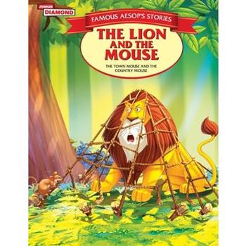 Famous Aesop's Stories The Lion and the Mouse
