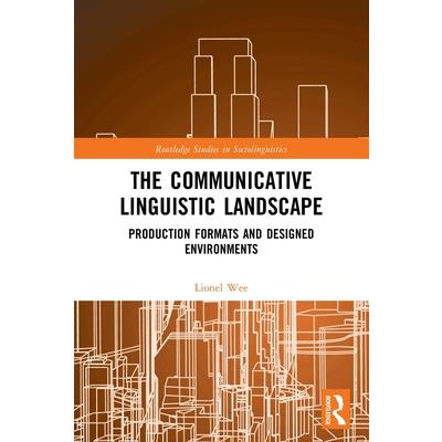 The Communicative Linguistic Landscape