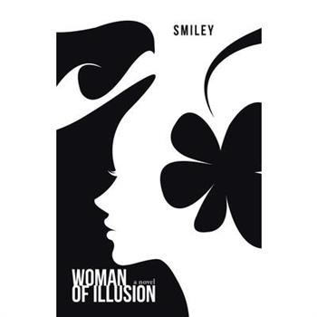 Woman of Illusion
