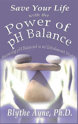 Save Your Life with the Power of pH Balance