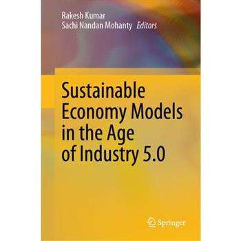 Sustainable Economy Models in the Age of Industry 5.0