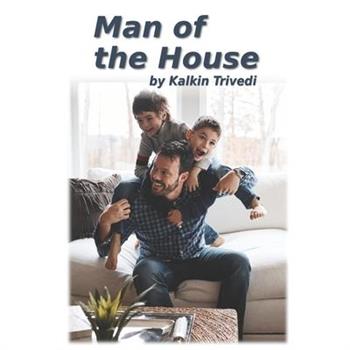 Man of the House