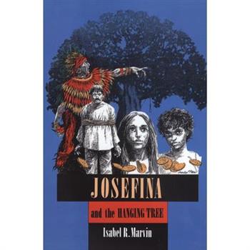Josefina and the Hanging Tree