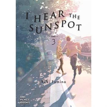 I Hear the Sunspot: Limit Volume 3