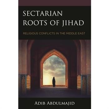 Sectarian Roots of Jihad