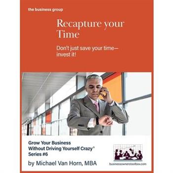 Recapture Your Time