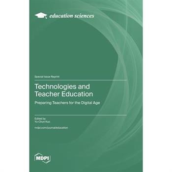 Technologies and Teacher Education