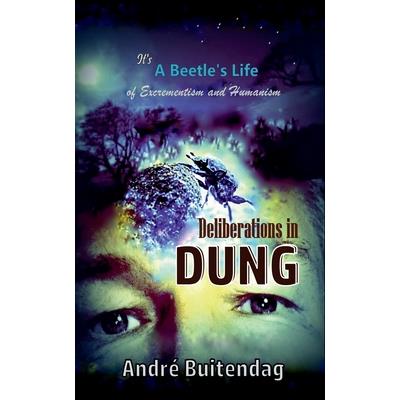 Deliberations in Dung