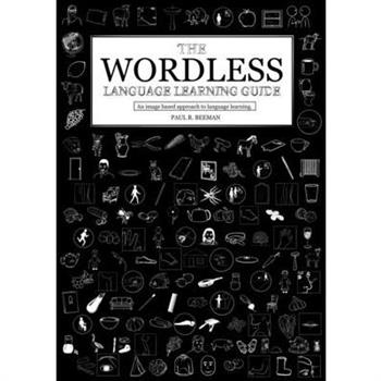 The Wordless Language Learning Guide