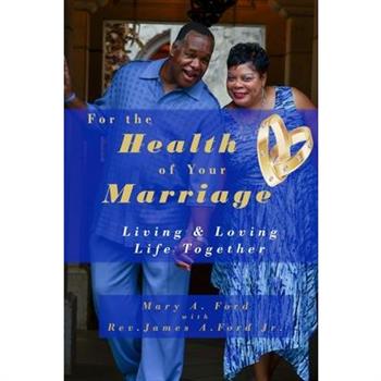 For the Health of Your Marriage